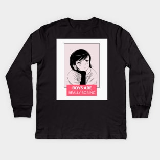 BOYS ARE BORING | MANGA FOR GIRLS Kids Long Sleeve T-Shirt